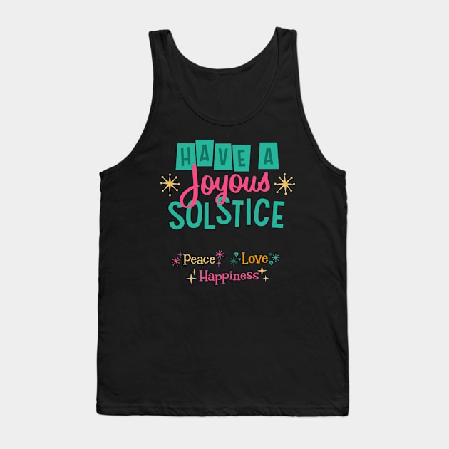 Happy Solstice Tank Top by WearablePSA